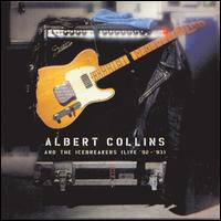 Albert Collins : Live '92-'93
